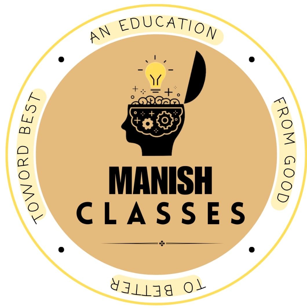Manish Classes